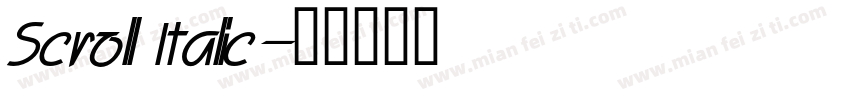Scroll Italic字体转换
